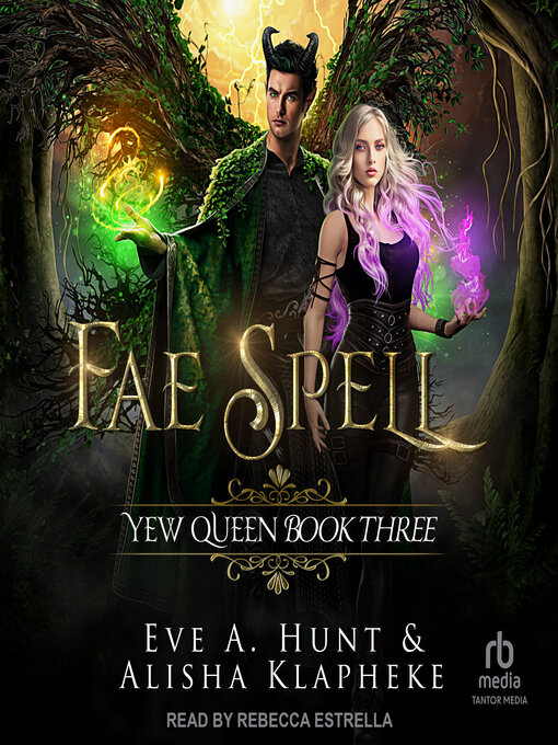 Title details for Fae Spell by Eve A. Hunt - Wait list